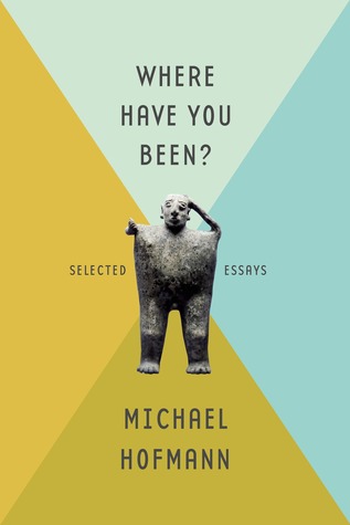 Where Have You Been? Selected Essays (Hardcover)