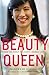 Beauty Queen: Inside the Re...