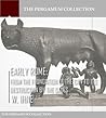 Early Rome: From the Foundation of the City to Its Destruction by the Gauls Early Rome: From the Foundation of the City to Its Destruction by the Gauls