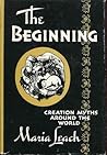The Beginning: Creation Myths Around the World
