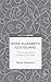 Rose Elizabeth Cleveland: First Lady and Literary Scholar