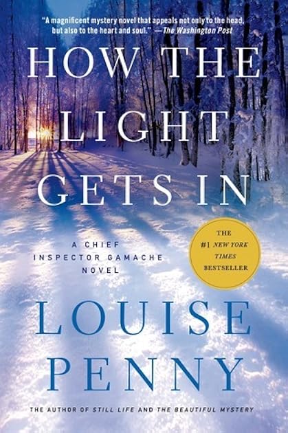 How the Light Gets In (Chief Inspector Armand Gamache, #9)