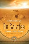 Be Salafee upon t...