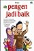 Pengen Jadi Baik