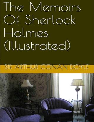 The Memoirs of Sherlock Holmes