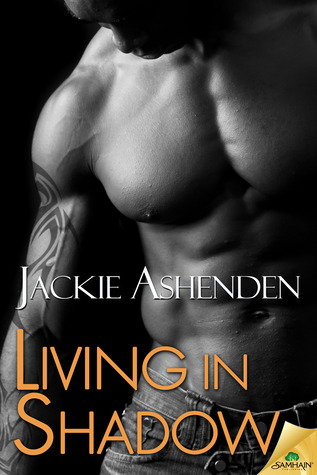Living in Shadow (Forbidden Desires, #1)