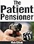 The Patient Pensioner