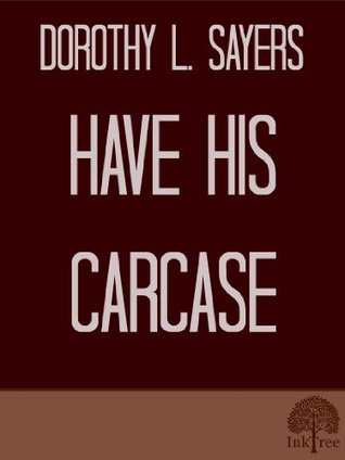 Have His Carcase