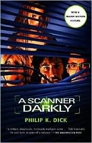 A Scanner Darkly