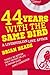 44 Years with the Same Bird by Brian  Reade
