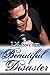 Beautiful Disaster (Beautiful, #2)