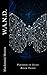 W.A.N.D. (Paradise of Lead, #3)