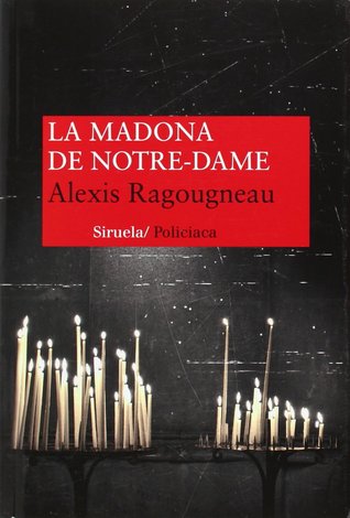 La Madona de Notre Dame