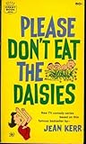 Please Don't Eat the Daisies by Jean Kerr