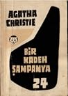 Bir Kadeh Şampanya