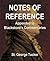 Notes of Reference Appended...