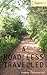 A ROAD LESS TRAVELLED by Pradeep Chakravarthy