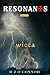 Wicca (Resonants, #2)