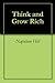 Think and Grow Rich by Napoleon Hill
