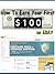 How To Earn Your First $100...