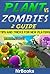 Plant VS Zombies 2 Guide Ti...