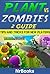 Plant VS Zombies 2 Guide Tips and tricks for new players