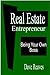 Real Estate Entrepreneur: Being Your Own Boss (Real Estate Guides Book 3)