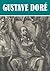 The Essential Illustrated Gustave Doré Collection
