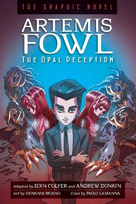 The Opal Deception: The Graphic Novel (Artemis Fowl: The Graphic Novels, #4)