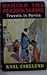 Behind The Peacock Throne - Travels in Persia