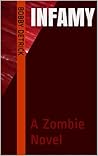 Infamy: A Zombie ...