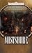 Mistshore (Forgotten Realms: Ed Greenwood Presents Waterdeep, #2)