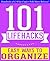 101 Lifehacks - Easy Ways to Organize: Tips to Enhance Efficiency, Stay Organized, Make friends and Simplify Life and Improve Quality of Life!: Fun Facts and Trivia Tidbits Quiz Game Books