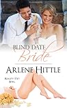 Blind Date Bride by Arlene Hittle