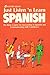 Just Listen and Learn Spanish: For Beginners