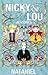 Nicky & Lou (Afrikaans Edition)