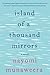 Island of a Thousand Mirrors by Nayomi Munaweera