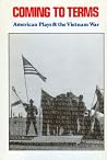 Coming to Terms: American Plays & the Vietnam War
