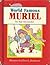 World Famous Muriel