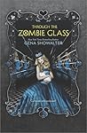 Through the Zombie Glass by Gena Showalter