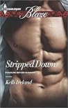 Stripped Down (Pleasure Before Business, #1)