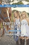 The Texan's Twins by Pamela Britton