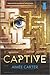Captive by Aimee Carter Captive by Aimee Carter