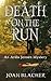 Death on the Run (An Ardis Jensen Mystery Book 3)