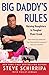 Big Daddy's Rules: Raising Daughters Is Tougher Than I Look