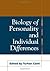 Biology of Personality and Individual Differences