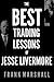 The Best Trading Lessons of...