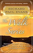 The Walk: The Walk / Miles to Go / Road to Grace / Step of Faith / Walking on Water (The Walk, #1-5)