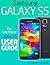 Samsung Galaxy S5: The Unof...