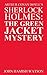 Sherlock Holmes: The Green Jacket Mystery (Sherlock Mysteries Book 11)